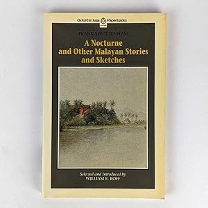 Bild des Verkufers fr A Nocturne and Other Malayan Stories and Sketches zum Verkauf von Book Merchant Jenkins, ANZAAB / ILAB