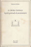 Seller image for Il lavoro teatrale. Aspetti gestionali ed amministrativi for sale by Messinissa libri