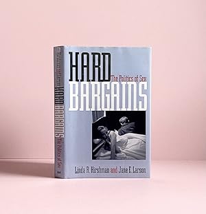 Seller image for Hard Bargains: The Politics of Sex for sale by boredom books