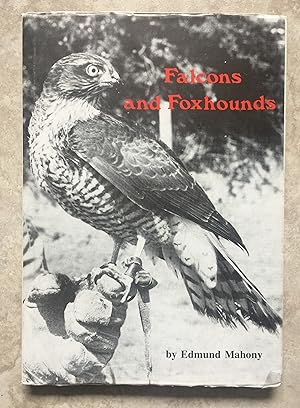 Bild des Verkufers fr Falcons and Foxhounds: A Galway Sportsman's Notebook zum Verkauf von Joe Collins Rare Books