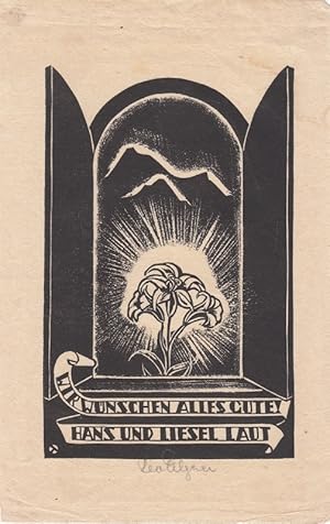 Seller image for Wir wnschen alles Gute! Hans und Liesel Laut. Strahlende Blume. for sale by Antiquariat  Braun