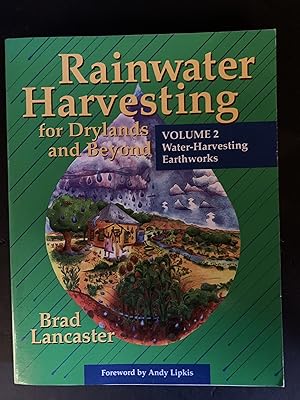 Bild des Verkufers fr Rainwater Harvesting for Drylands and Beyond Volume 2 Water-Harvesting Earthworks zum Verkauf von The Known World Bookshop