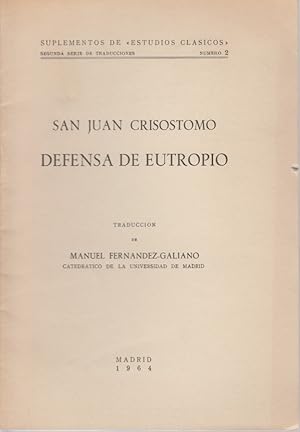 Imagen del vendedor de Defensa de Eutropio. Traduccion de Manuel Fernandez-Galiano. Supplementos de "Estudios Clasicos", 2. Serie de Traducciones, No. 2. a la venta por Fundus-Online GbR Borkert Schwarz Zerfa