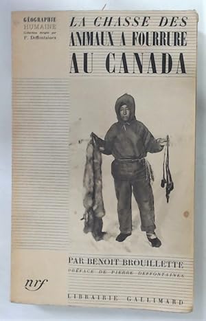 Seller image for La Chasse Animaux a Fourrure au Canada. for sale by Plurabelle Books Ltd