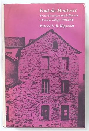 Seller image for Pont-de-Montvert. Social Structure and Politics in a French Village, 1700 - 1914. for sale by Plurabelle Books Ltd