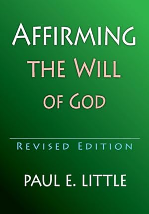 Image du vendeur pour Affirming the Will of God mis en vente par GreatBookPrices