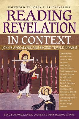 Seller image for Reading Revelation in Context: John's Apocalypse and Second Temple Judaism (Paperback or Softback) for sale by BargainBookStores