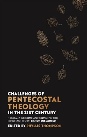 Seller image for Challenges of Pentecostal Theology in the 21st Century for sale by GreatBookPrices