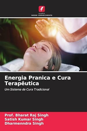 Seller image for Energia Pranica e Cura Teraputica for sale by moluna