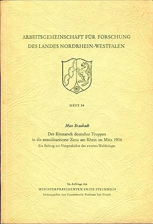 Der Einmarsch deutscher Truppen in die entmilitarisierte Zone am Rhein im März 1936