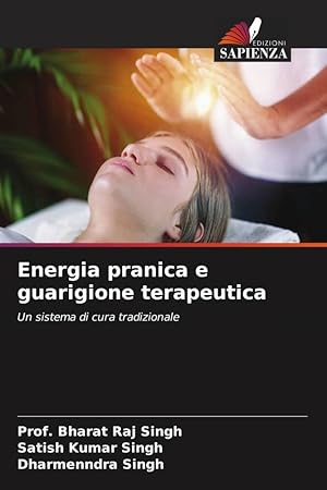 Seller image for Energia pranica e guarigione terapeutica for sale by moluna