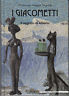 Immagine del venditore per I Giacometti. Il segreto di Alberto venduto da Messinissa libri