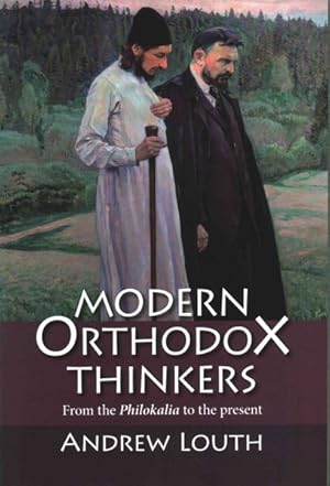 Seller image for Modern Orthodox Thinkers : From the Philokalia to the Present for sale by GreatBookPricesUK