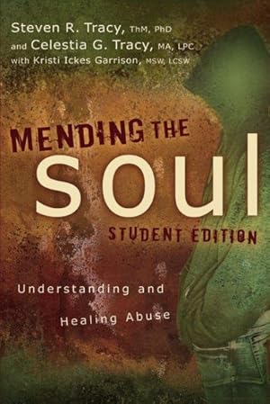 Image du vendeur pour Mending the Soul : Understanding and Healing Abuse mis en vente par GreatBookPricesUK