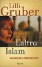 Seller image for L'altro Islam. Un viaggio nella terra degli sciiti for sale by Messinissa libri