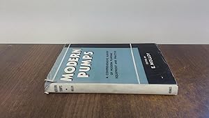 Seller image for Modern Pumps, A Comprehensive Survey of Modern Pumping Equipment and Practice for sale by BoundlessBookstore