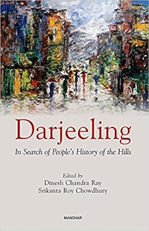 Seller image for Darjeeling: In Search of People's History of the Hills for sale by Vedams eBooks (P) Ltd
