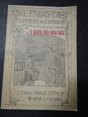 Pagani Gina. La malattia della nonna Ghita. Cappelli. 1914