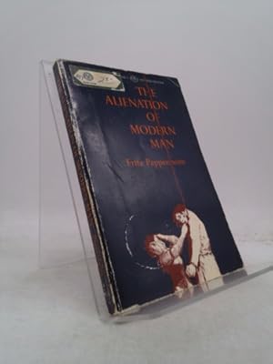 Seller image for The Alienation of Modern Man: An Interpretation Based on Marx and T nnies (Modern Reader, PB-5 MR) for sale by ThriftBooksVintage