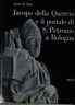 Imagen del vendedor de Jacopo della Quercia e il portale di S. Petronio a Bologna a la venta por Messinissa libri
