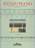 Image du vendeur pour Renzo Piano. L'opera completa del Renzo Piano Building Workshop mis en vente par Messinissa libri