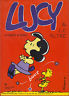 Seller image for LUCY E LE ALTRE for sale by Messinissa libri