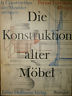 Seller image for DIE KONSTRUKTION ALTER MOBEL for sale by Messinissa libri