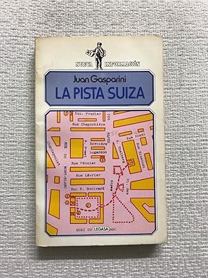 Image du vendeur pour LA Pista Suiza mis en vente par Campbell Llibres