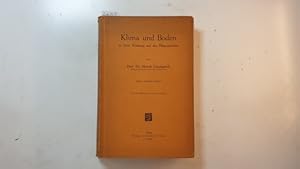 Imagen del vendedor de Klima und Boden : in ihrer Wirkung auf das Pflanzenleben a la venta por Gebrauchtbcherlogistik  H.J. Lauterbach