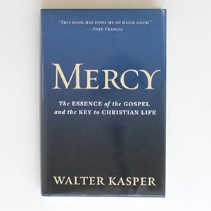 Seller image for Mercy: The Essence of the Gospel and the Key to Christian Life for sale by Fireside Bookshop