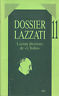 Seller image for DOSSIER LAZZATI 11 for sale by Messinissa libri