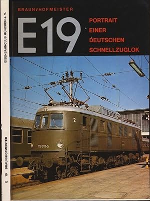 Seller image for E 19 - Portrait einer deutschen Schnellzuglok. for sale by Versandantiquariat  Rainer Wlfel