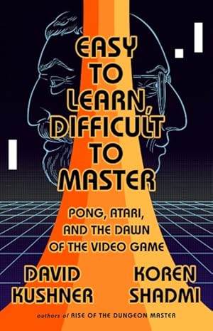 Immagine del venditore per Easy to Learn, Difficult to Master : Pong, Atari, and the Dawn of the Video Game venduto da GreatBookPrices