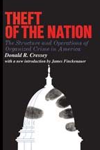 Seller image for Theft of a Nation : The Structure and Operations of Organized Crime in America for sale by GreatBookPrices