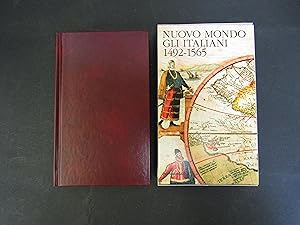 Nuovo mondo. Gli italiani. 1492-1565. a cura di Collo Paolo e Crovetto Pier Luigi. Meridiani - Mo...