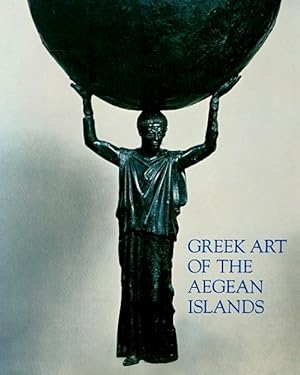 Imagen del vendedor de Greek Art of the Aegean Islands a la venta por LEFT COAST BOOKS