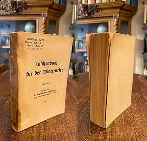 Taschenbuch für den Winterkrieg : vom 5. August 1942. Nachdruck mit eingearbeiteten Ergänzungen n...