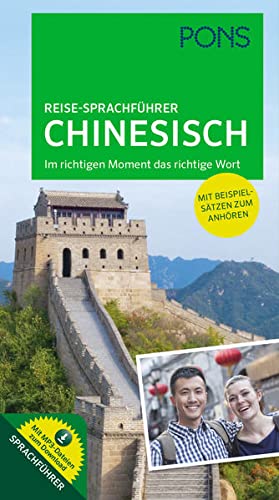 Seller image for PONS Reise-Sprachfhrer Chinesisch: Im richtigen Moment das richtige Wort mit MP3-Dateien zum Download for sale by WeBuyBooks