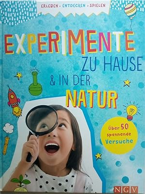 Seller image for Experimente zu Hause & in der Natur for sale by Versandantiquariat Jena