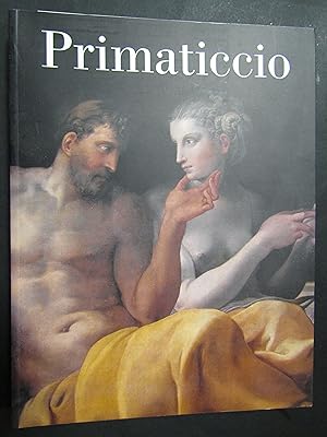 Imagen del vendedor de Primaticcio. A cura di Cordellier Dominique. 5 Continents. 2005 a la venta por Amarcord libri