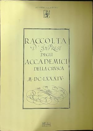 Seller image for Raccolta d'imprese degli accademici della Crusca. for sale by Miliardi di Parole