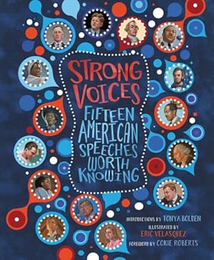 Image du vendeur pour Strong Voices : Fifteen American Speeches Worth Knowing mis en vente par GreatBookPrices