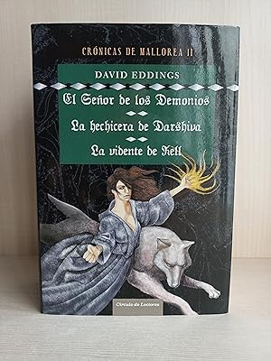 Imagen del vendedor de El Seor De Los Demonios. La Hechicera De Darshiva-La Vidente De KellCrnicas de Mallorea II. David Eddings. Crculo de lectores, 2006. a la venta por Bibliomania