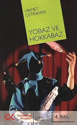 Bild des Verkufers fr YOBAZ VE HOKKABAZ zum Verkauf von WeBuyBooks
