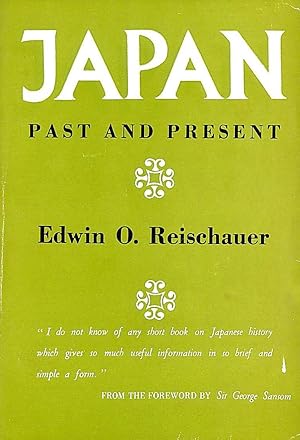 Seller image for Japan: Past and Present, Second Edition, revised and Enlarged for sale by M Godding Books Ltd