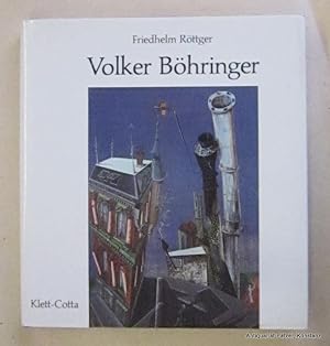 Seller image for Volker Bhringer. Stuttgart, Klett-Cotta, 1987. 4to. Mit 130 (48 farbigen), teils ganzseitigen Abbildungen. 200 S. Or.-Lwd. mit Schutzumschlag. (ISBN 3608762442). for sale by Jrgen Patzer