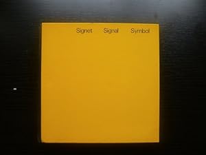 Seller image for Signet. Signal. Symbol. [auteur : DIETHELM, Walter] [diteur : ABC] [anne : 1970] for sale by Ammareal