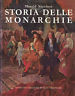 Seller image for Storia delle monarchie for sale by Messinissa libri