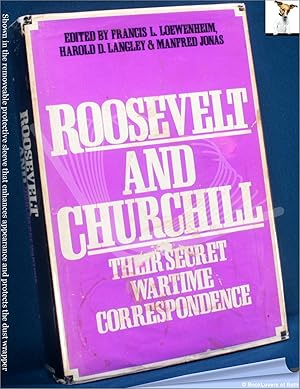 Bild des Verkufers fr Roosevelt and Churchill: Their Secret Wartime Correspondence zum Verkauf von BookLovers of Bath