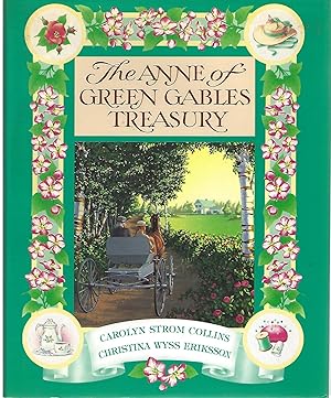 Imagen del vendedor de THE ANNE OF GREEN GABLES TREASURY a la venta por Columbia Books, ABAA/ILAB, MWABA